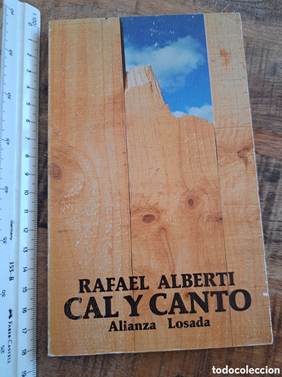 Libros de segunda mano: Jml Rafael Alberti. Cal y Canto. Alianza Losada. 1981. - Foto 1