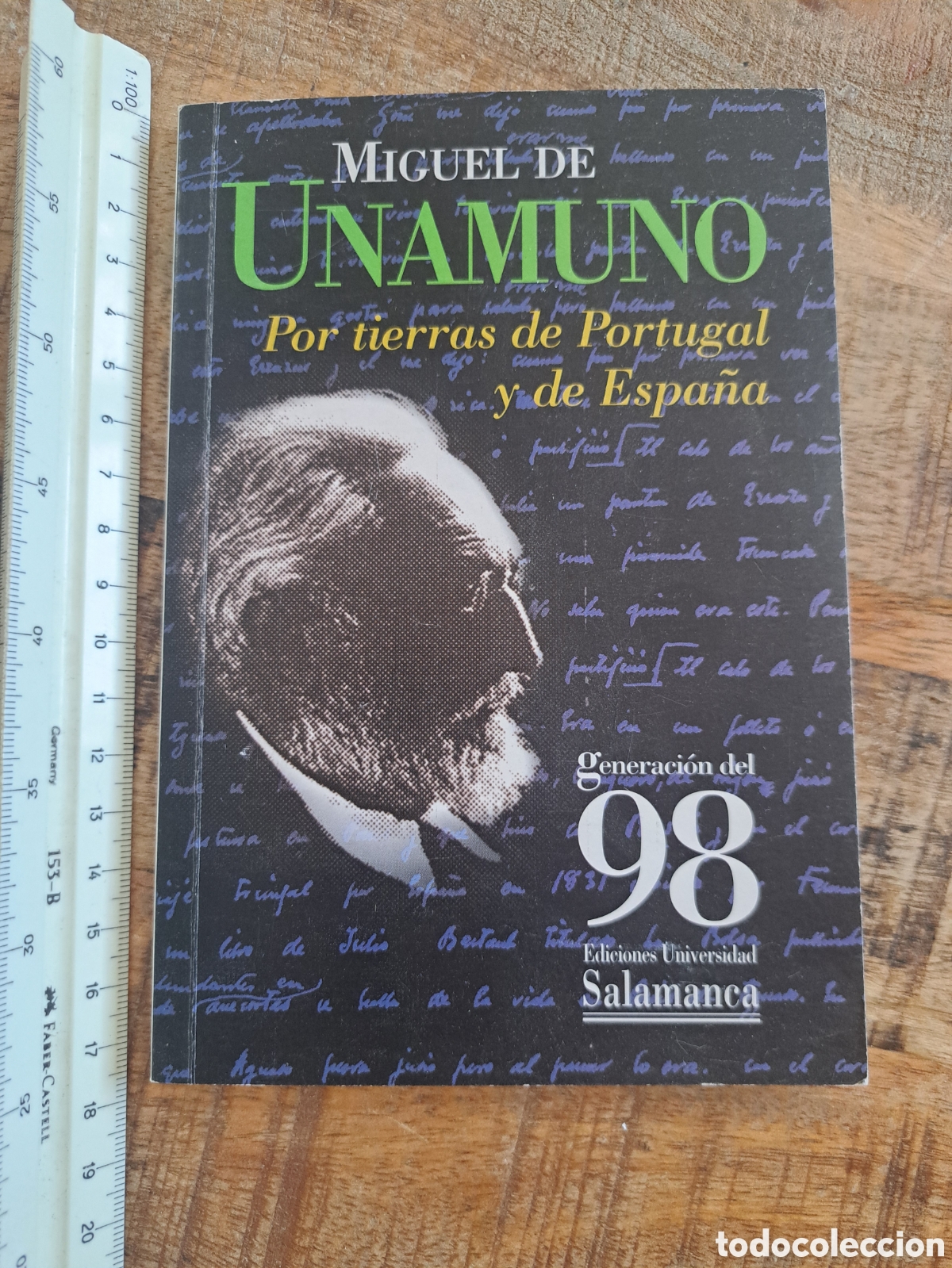 Libros de segunda mano: Jml Miguel de Unamuno. Por tierras de Portugal y Espa&ntilde;a. Generacion del 98. Ediciones Salamanca 1998