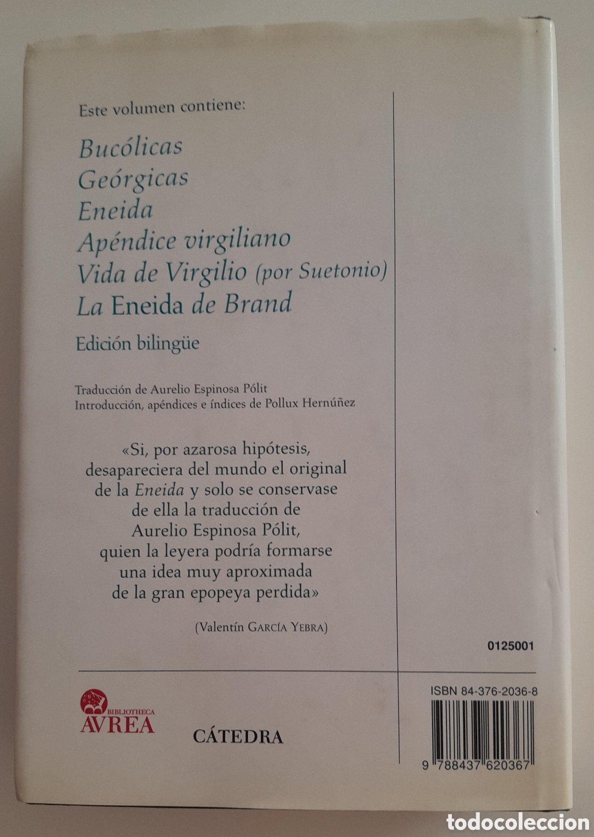 Libros de segunda mano: VIRGILIO. OBRAS COMPLETAS. ED BILINGUE. CATEDRA. BIBLIOTECA AUREA. - Foto 2