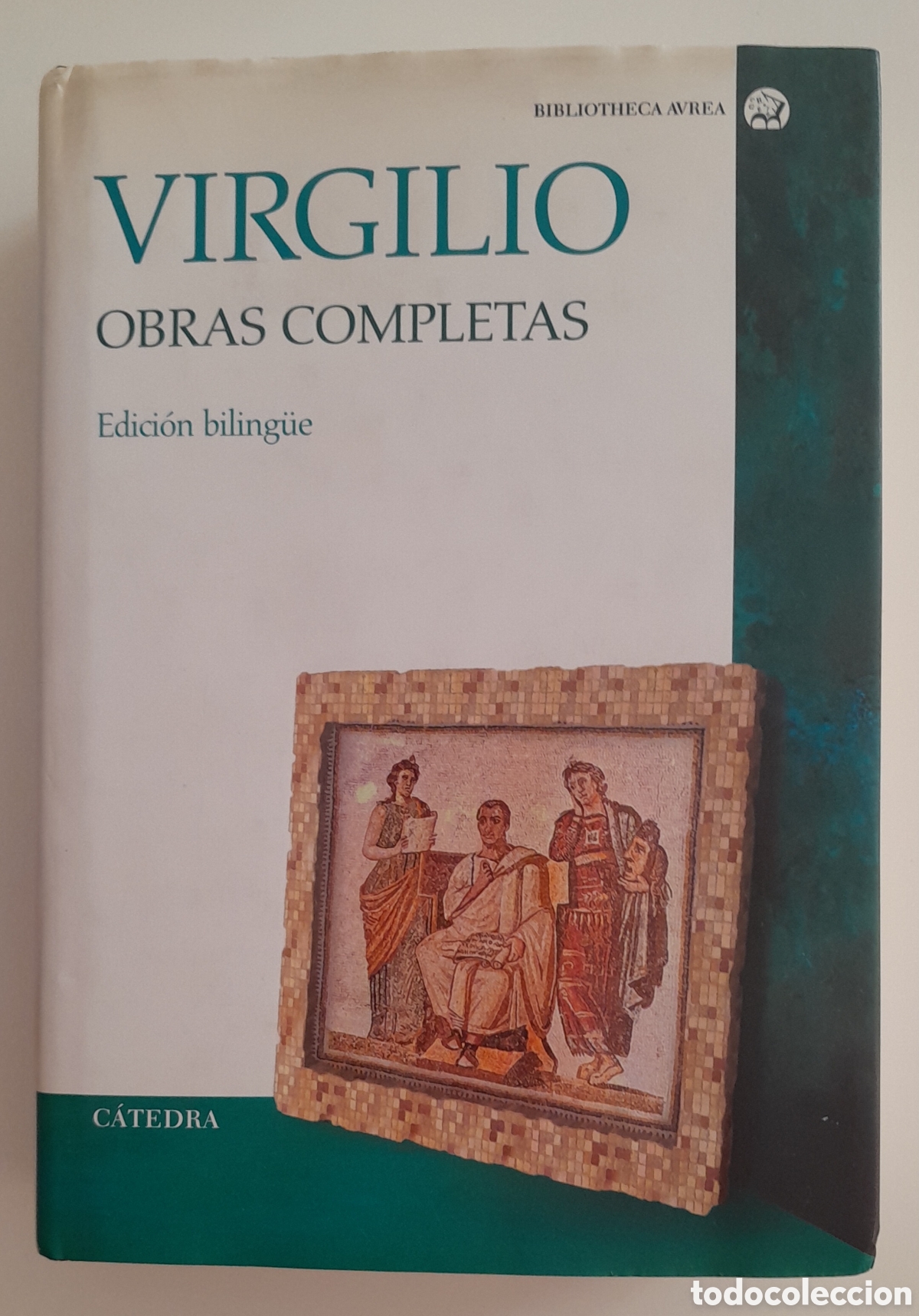 Libros de segunda mano: VIRGILIO. OBRAS COMPLETAS. ED BILINGUE. CATEDRA. BIBLIOTECA AUREA.