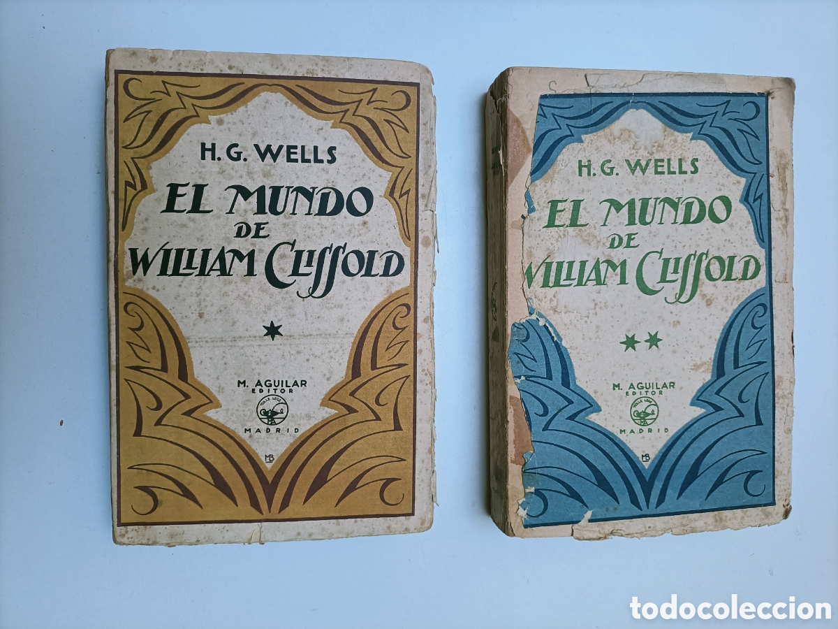 Libros de segunda mano: El mundo de William Clissold H.G. Wells Aguilar