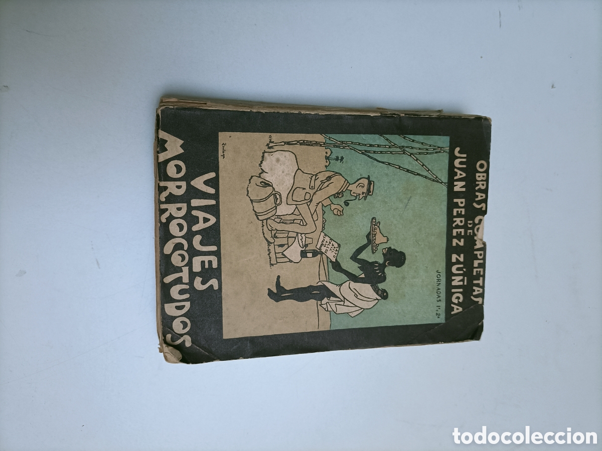 Libros de segunda mano: Viajes morrocotudos. En busca del trifinus melanc&oacute;licus Juan P&eacute;rez Z&uacute;&ntilde;iga