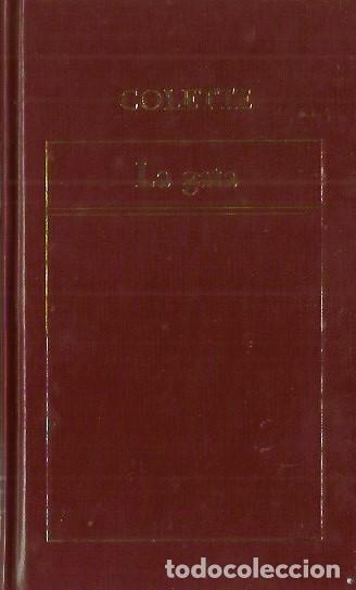 Libros de segunda mano: La Gata / Colette (Sidonie Gabrielle Claudine Colette).