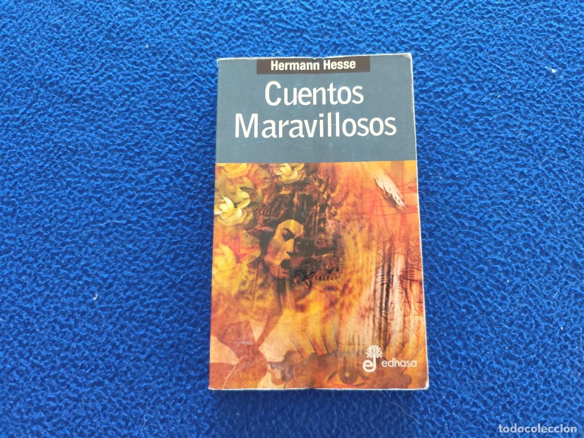 Libros de segunda mano: Cuentos Maravillosos Hermann Hesse Ed. Edhasa A&ntilde;o 2000