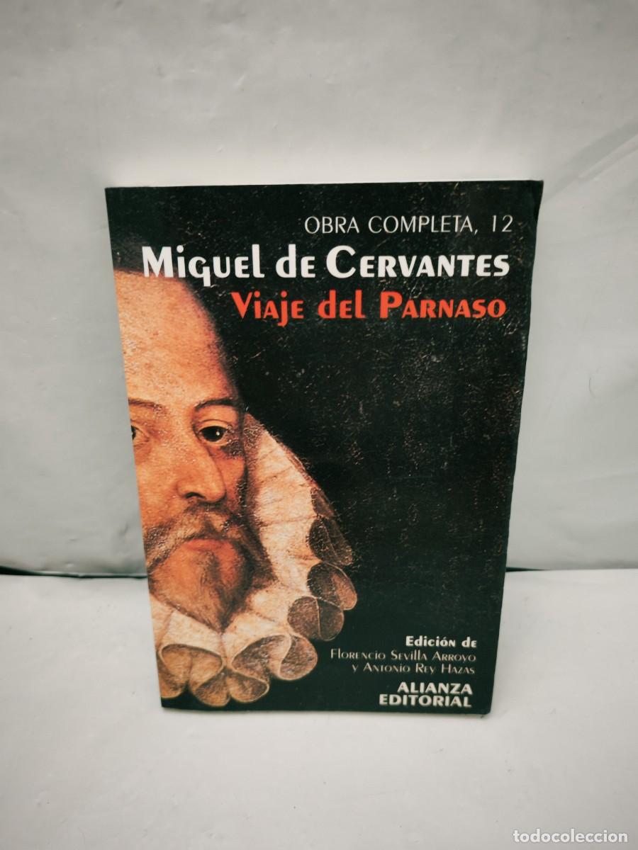 Libros de segunda mano: VIAJE DEL PARNASO (Alianza, Colecci&oacute;n: Obra completa, INCLUYE DISQUETE)