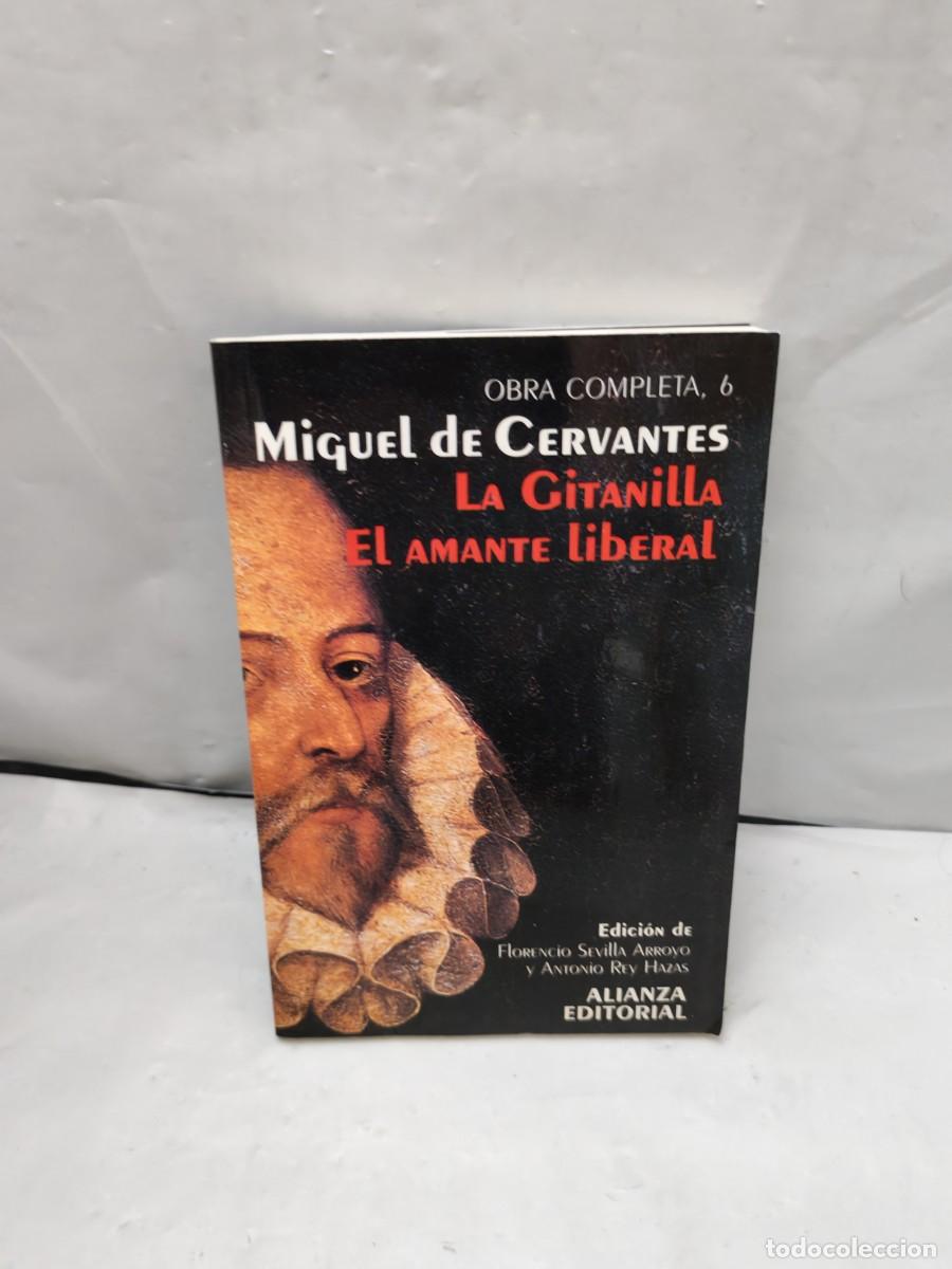 Gebrauchte B&uuml;cher: LA GITANILLA / EL AMANTE LIBERAL (Alianza, Colecci&oacute;n: Obra completa, INCLUYE DISQUETE)