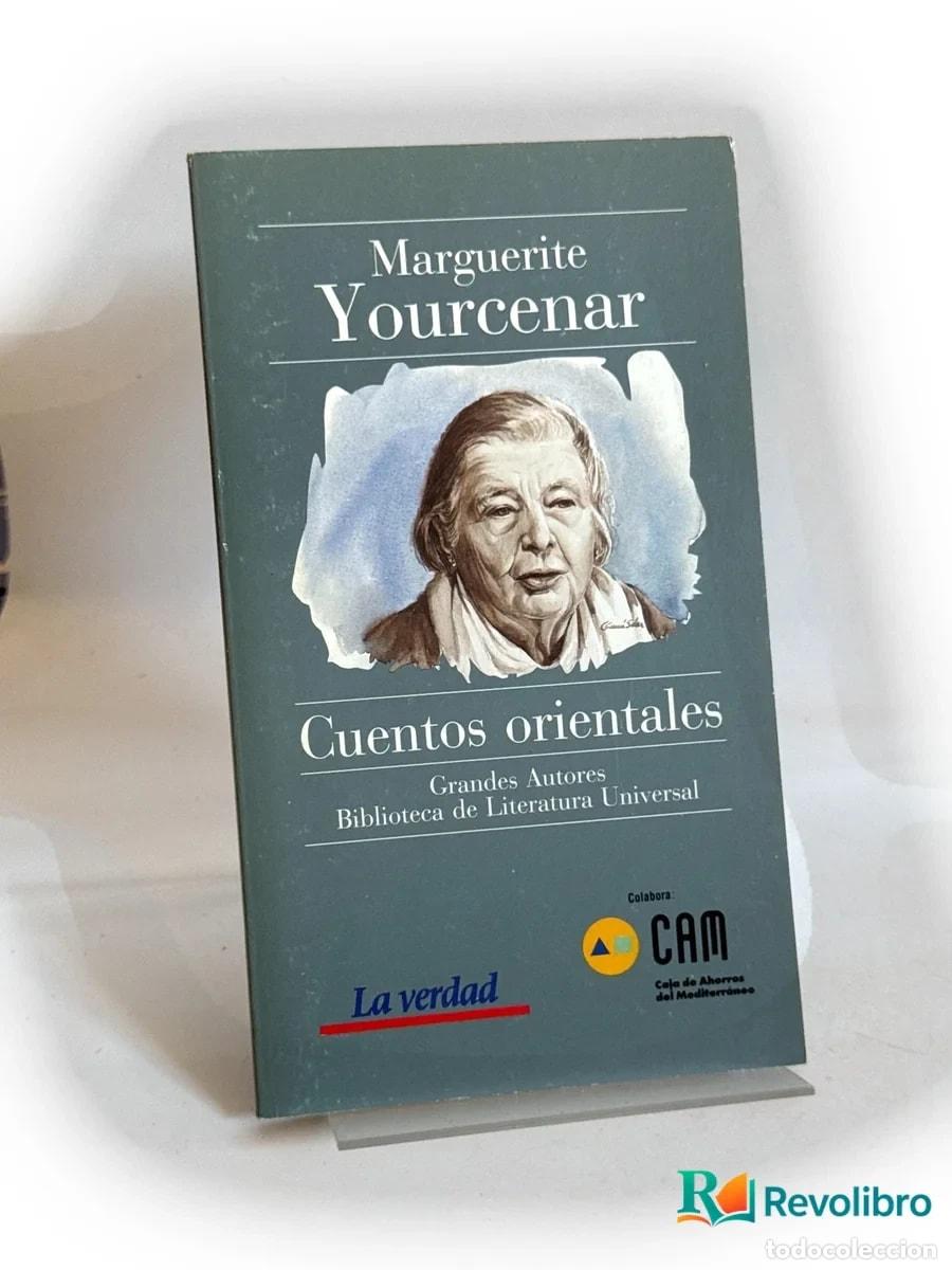Libros de segunda mano: Cuentos orientales - Marguerite Yourcenar