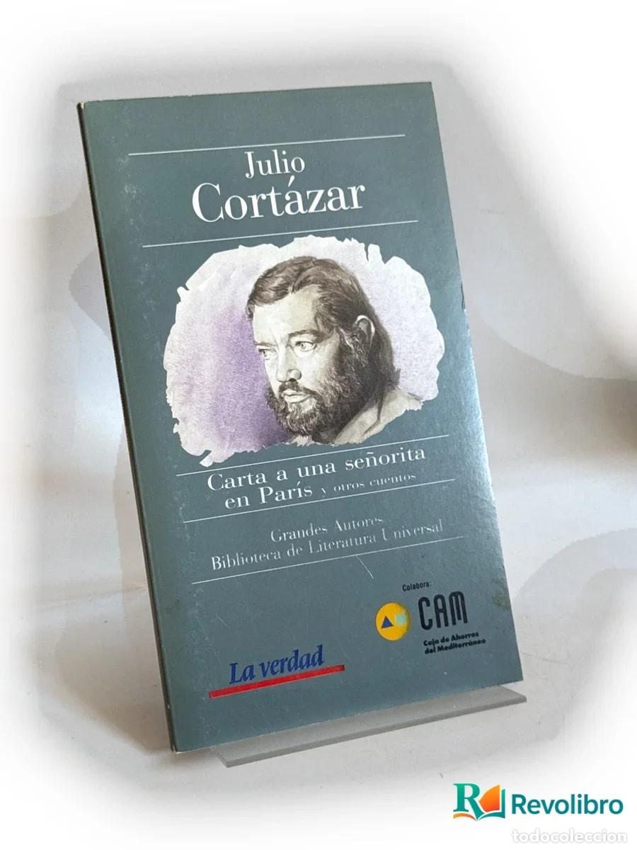 Libros de segunda mano: Carta a una se&ntilde;orita en Par&iacute;s y otros cuentos - Julio Cort&aacute;zar