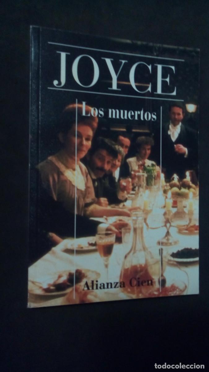 Libros de segunda mano: JAMES JOYCE-LOS MUERTOS-ALIANZA CIEN-PRIMERA ECICI&Oacute;N 1994-COMO NUEVO