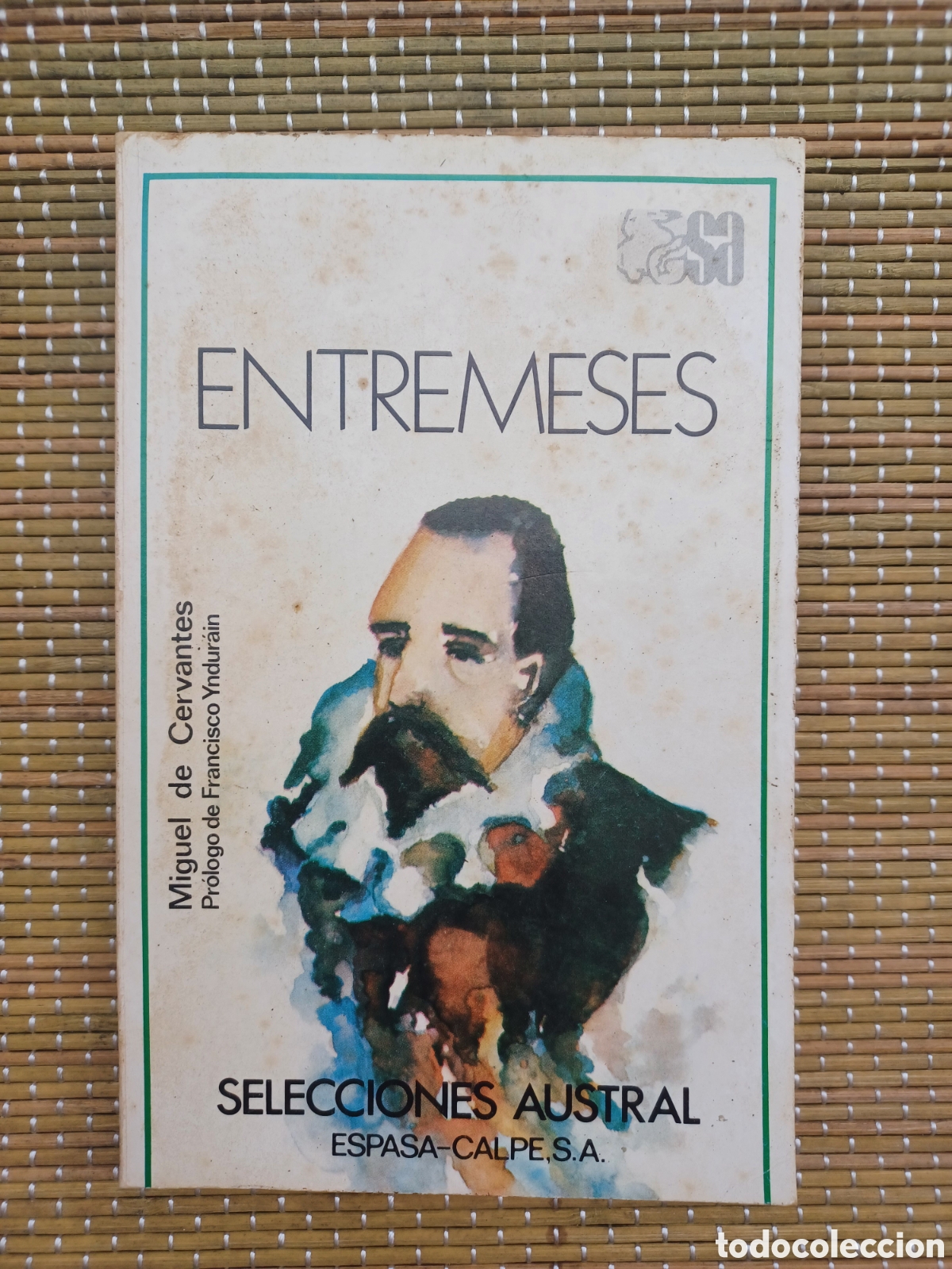 Libros de segunda mano: Entremeses - Cervantes Saavedra, Miguel de; Yndur&aacute;in, Francisco
