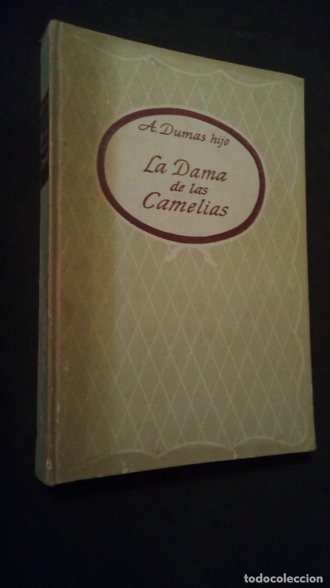 Libros de segunda mano: La dama de las camelias por Alejandro Dumas (hijo) de Rodegar en Barcelona 1964