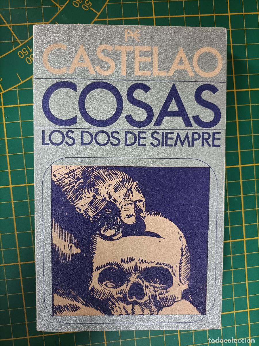 Libros de segunda mano: CASTELAO, A.D - COSAS / LOS DOS DE SIEMPRE. ALIANZA EDITORIAL. 1967