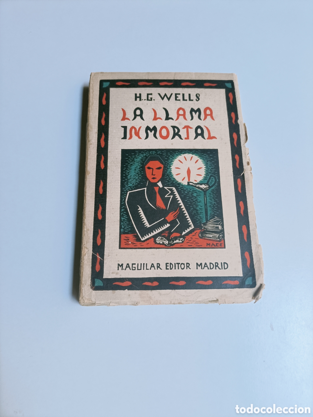 Libros de segunda mano: La llama inmortal. H. G. Wells.