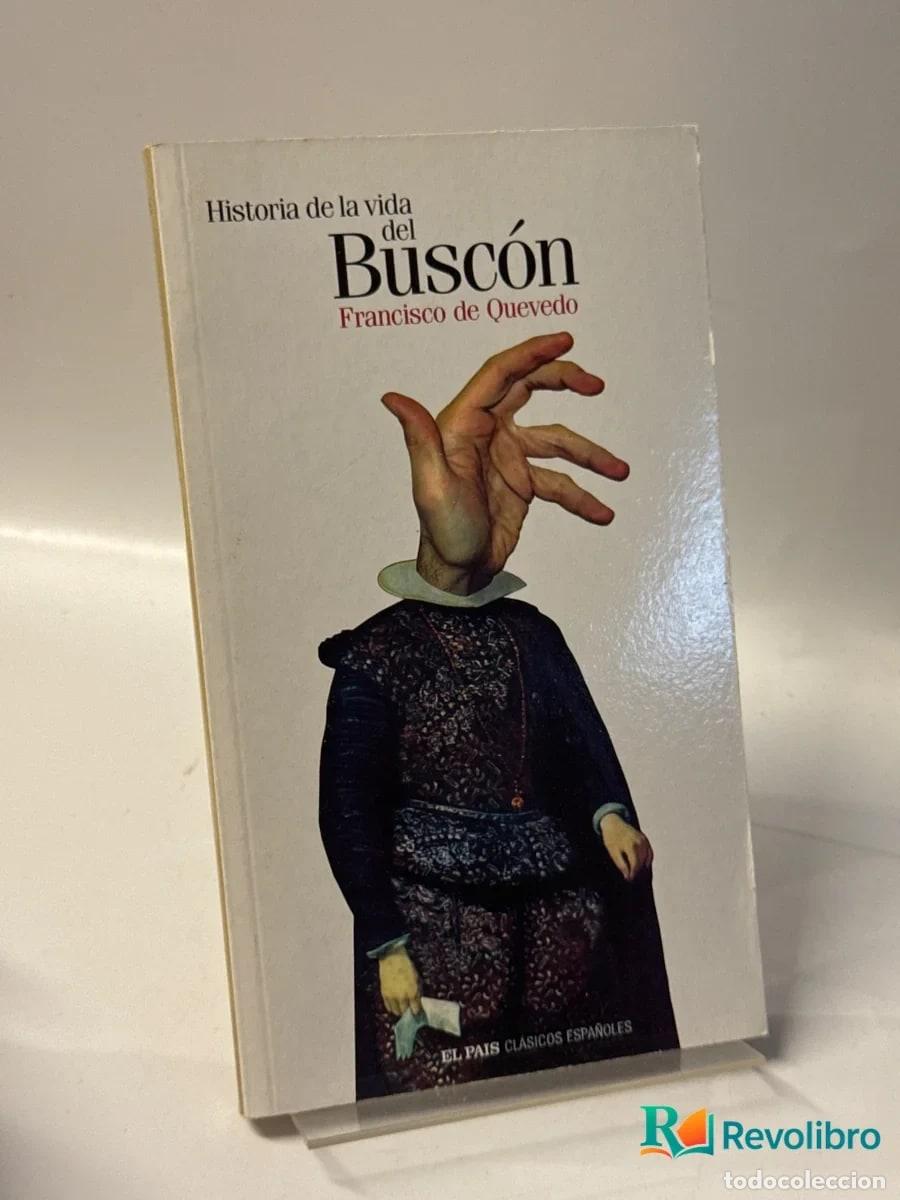 Libros de segunda mano: Historia de la vida del Busc&oacute;n - Francisco de Quevedo