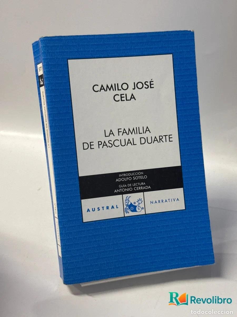 Libros de segunda mano: La familia de Pascual Duarte - Camilo Jos&eacute; Cela