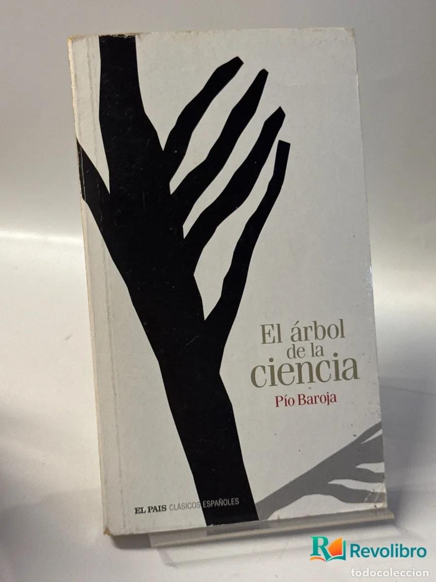 Libros de segunda mano: El &aacute;rbol de la ciencia - P&iacute;o Baroja