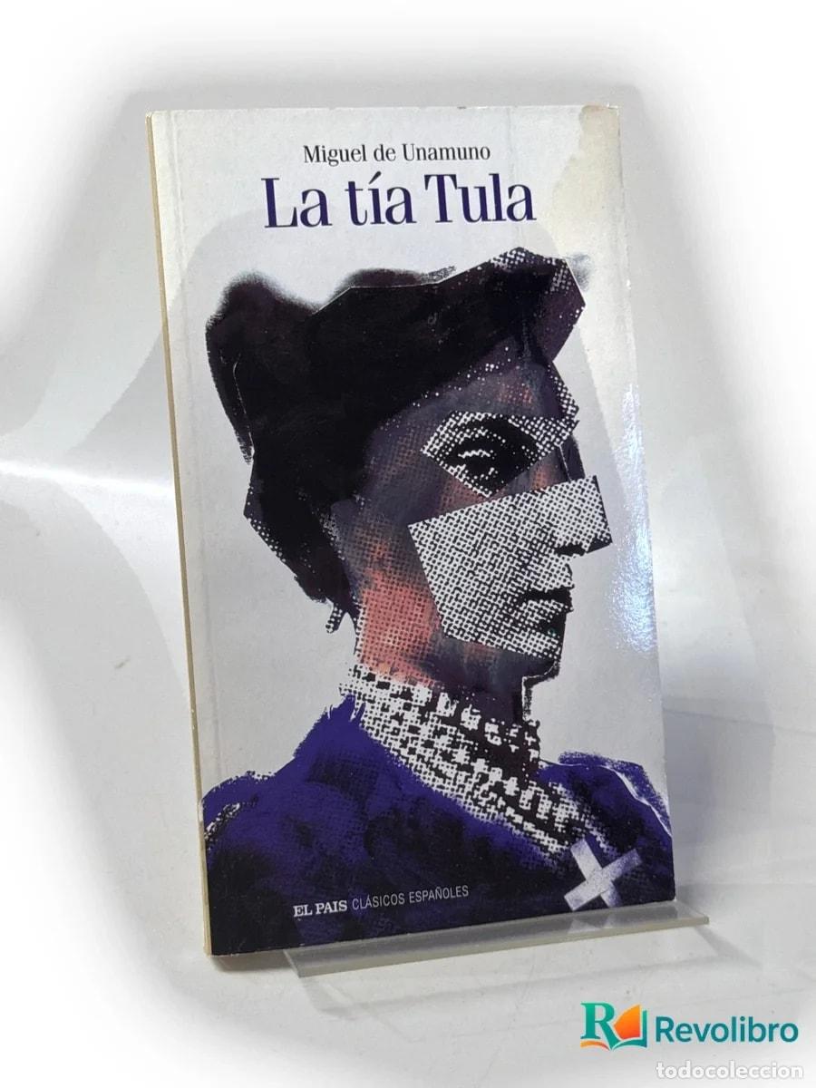 Libros de segunda mano: La t&iacute;a Tula - Miguel de Unamuno