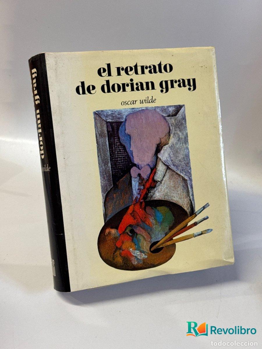 Libros de segunda mano: El retrato de Dorian Gray - 1&ordf; edici&oacute;n - Oscar Wilde