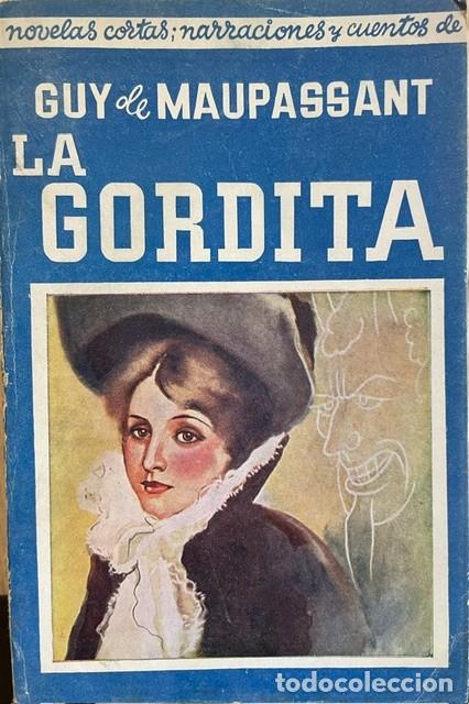 Libros de segunda mano: La gordita, de Guy de Maupassant