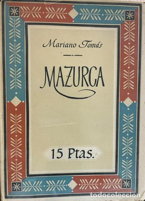 Libros de segunda mano: Mazurca, de Mariano Tom&aacute;s