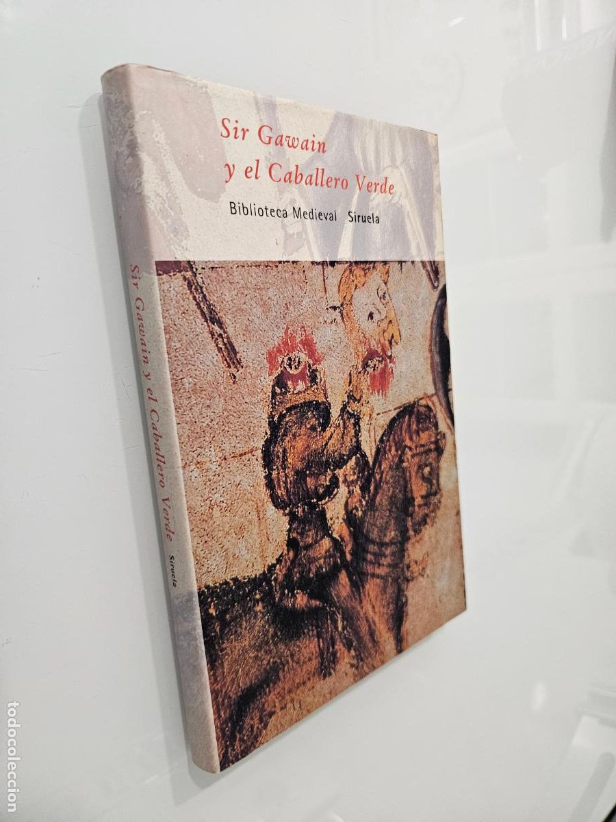 Libros de segunda mano: Sir Gawain y el Caballero Verde | An&oacute;nimo | Editorial: Siruela, 2002
