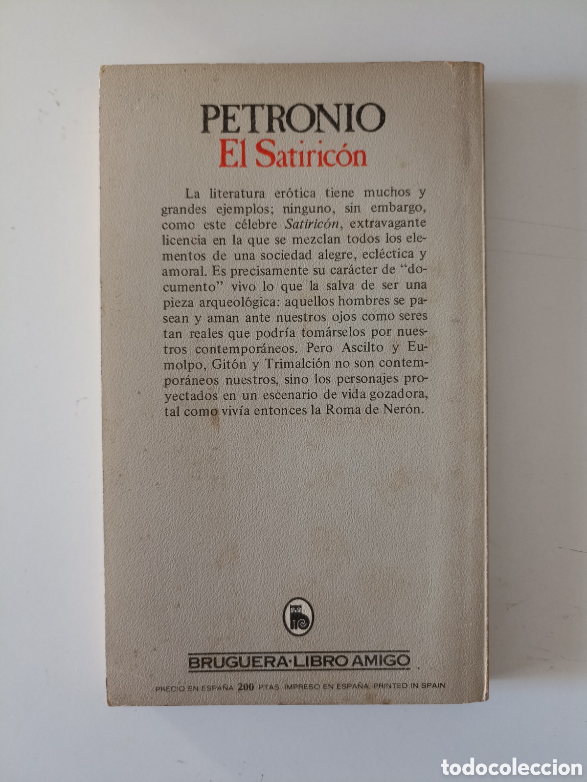 Libros de segunda mano: Petronio - El Satiric&oacute;n (Bruguera, 1981) - Foto 2