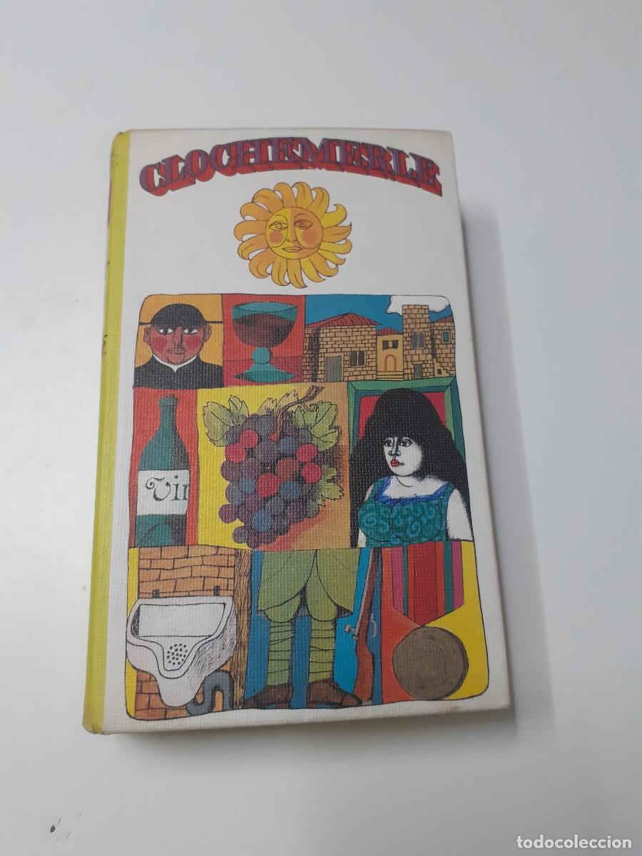Libros de segunda mano: Clochemerle. Gabriel Chevalier.