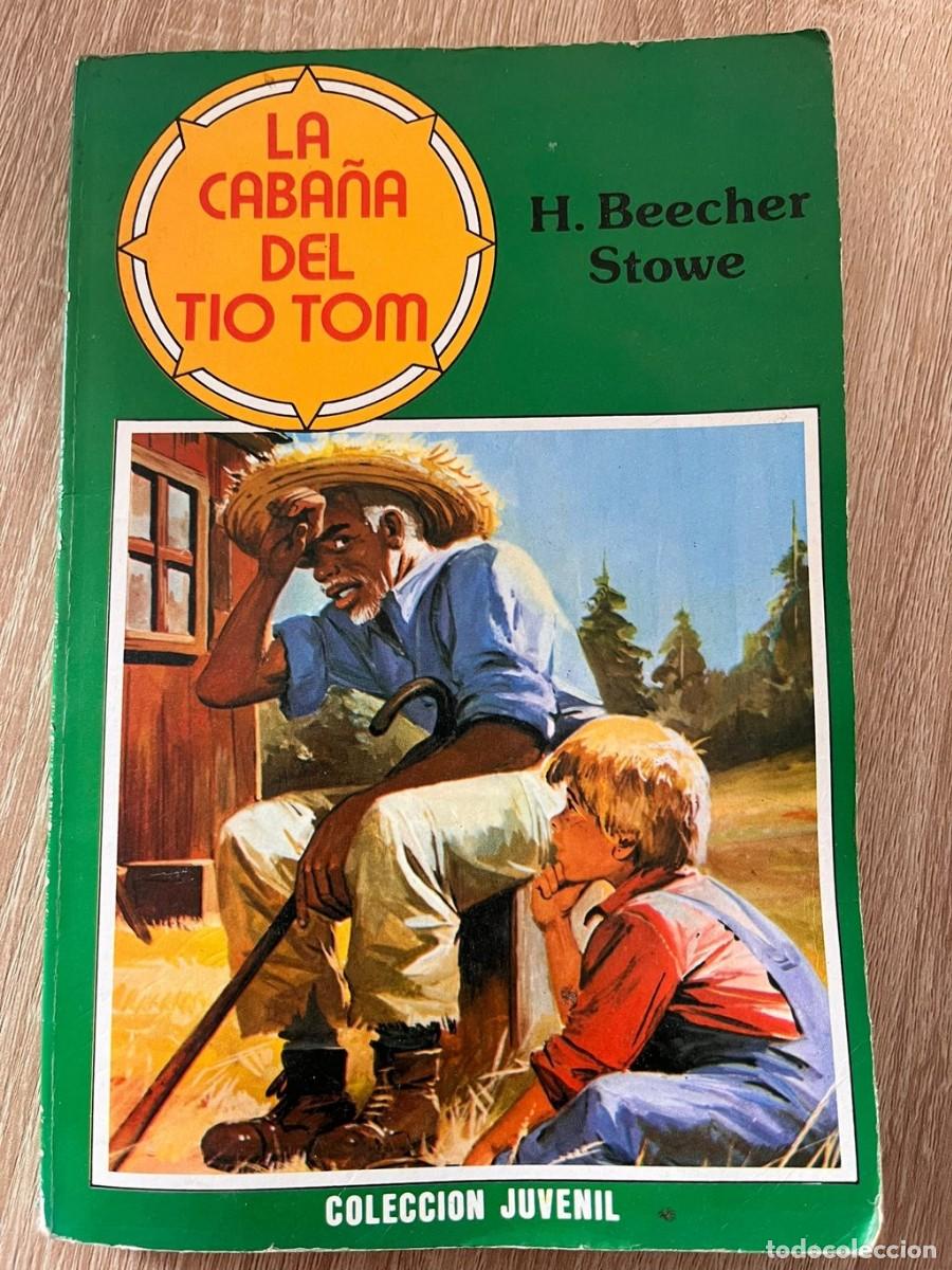 Libros de segunda mano: La cabana del tio Tom, 1987