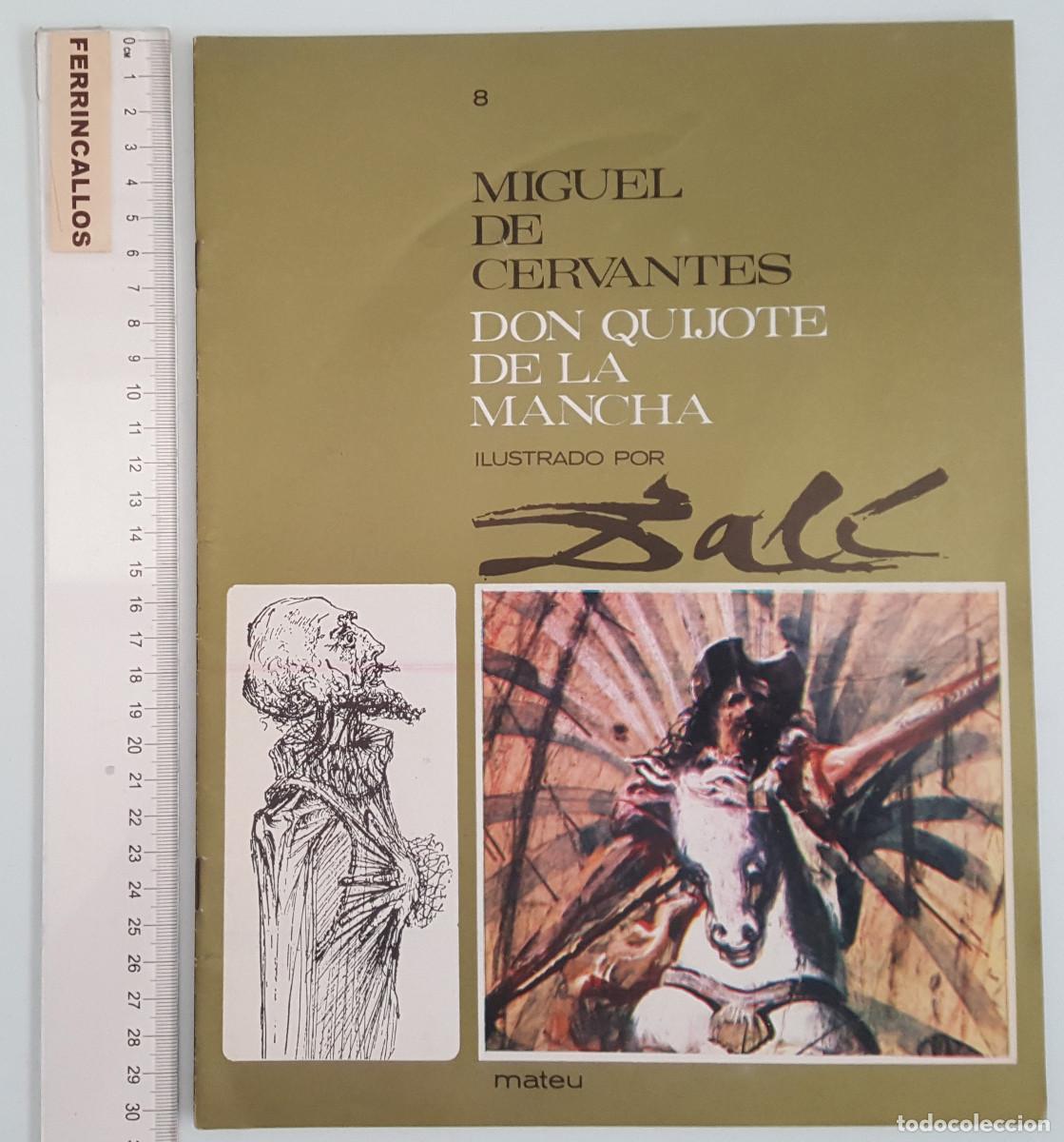 Libros de segunda mano: FASCICULO 8 DON QUIJOTE DE LA MANCHA ILUSTRADO POR SALVADOR DAL&Iacute;, CERVANTES, EDITORIAL MATEU 1964