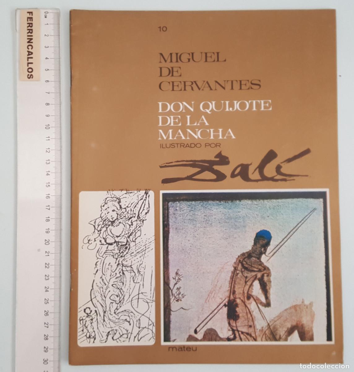 Libros de segunda mano: FASCICULO 10 DON QUIJOTE DE LA MANCHA ILUSTRADO POR SALVADOR DAL&Iacute;, CERVANTES, EDITORIAL MATEU 1964