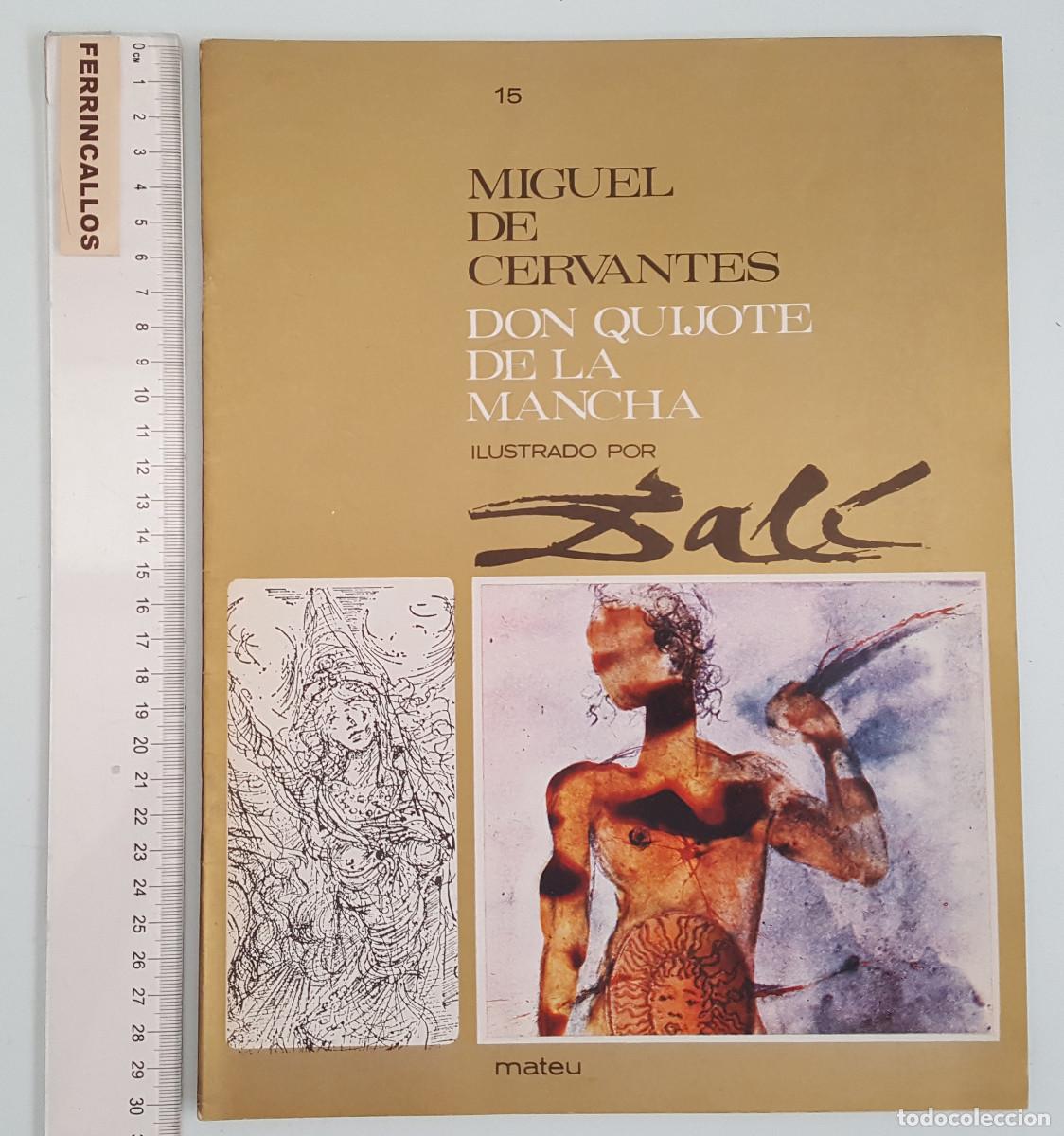 Libros de segunda mano: FASCICULO 15 DON QUIJOTE DE LA MANCHA ILUSTRADO POR SALVADOR DAL&Iacute;, CERVANTES, EDITORIAL MATEU 1964