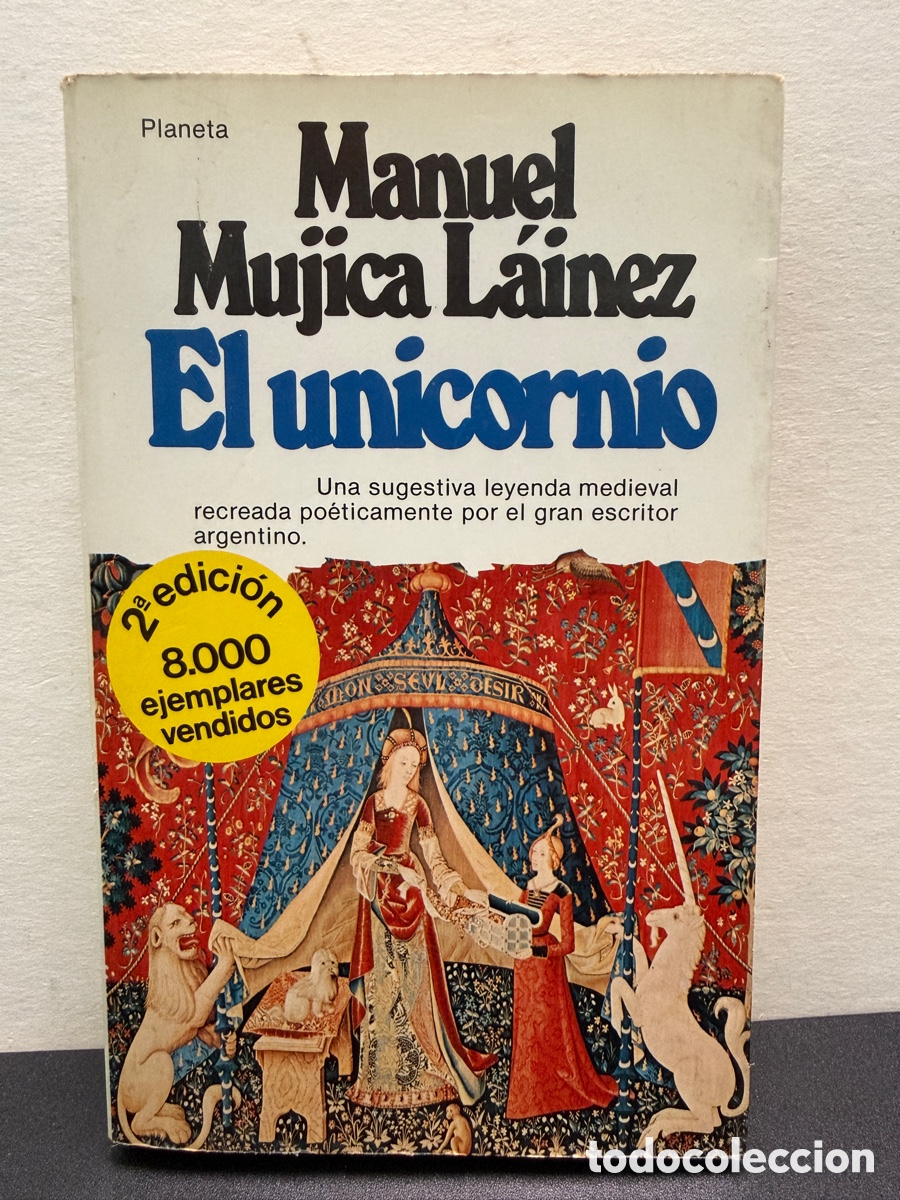 Libros de segunda mano: Manuel Mujica L&aacute;inez - El Unicornio