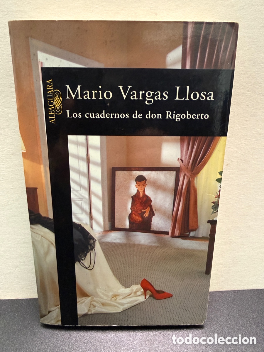 Libros de segunda mano: Mario Vargas Llosa - Los Cuadernos de Don Rigoberto