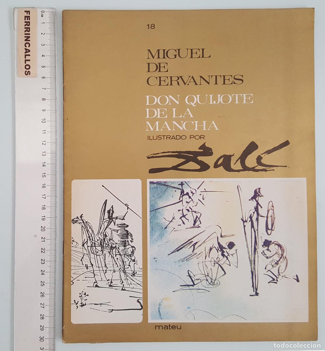 Libros de segunda mano: FASCICULO 18 DON QUIJOTE DE LA MANCHA ILUSTRADO POR SALVADOR DAL&Iacute;, CERVANTES, EDITORIAL MATEU 1964