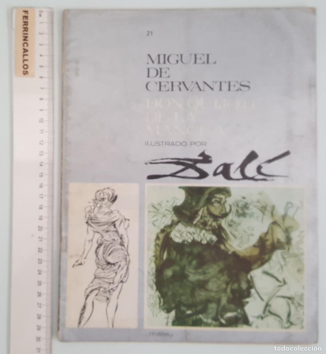 Libros de segunda mano: FASCICULO 21 DON QUIJOTE DE LA MANCHA ILUSTRADO POR SALVADOR DAL&Iacute;, CERVANTES, EDITORIAL MATEU 1964