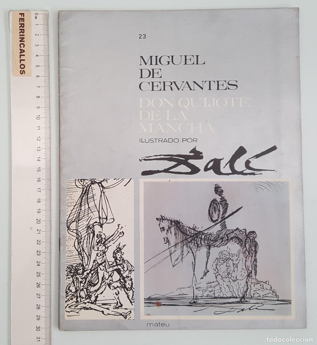 Libros de segunda mano: FASCICULO 23 DON QUIJOTE DE LA MANCHA ILUSTRADO POR SALVADOR DAL&Iacute;, CERVANTES, EDITORIAL MATEU 1964