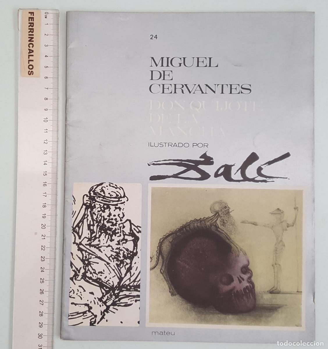Libros de segunda mano: FASCICULO 24 DON QUIJOTE DE LA MANCHA ILUSTRADO POR SALVADOR DAL&Iacute;, CERVANTES, EDITORIAL MATEU 1964