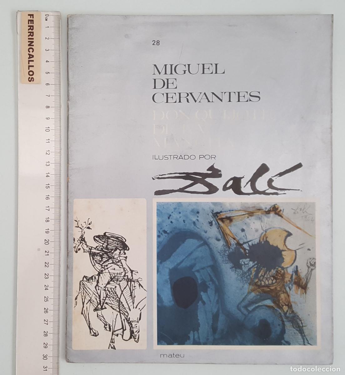 Libros de segunda mano: FASCICULO 28 DON QUIJOTE DE LA MANCHA ILUSTRADO POR SALVADOR DAL&Iacute;, CERVANTES, EDITORIAL MATEU 1964