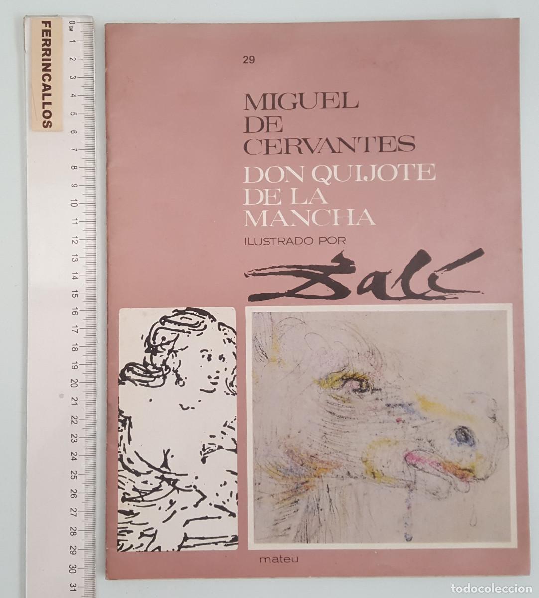 Libros de segunda mano: FASCICULO 29 DON QUIJOTE DE LA MANCHA ILUSTRADO POR SALVADOR DAL&Iacute;, CERVANTES, EDITORIAL MATEU 1964