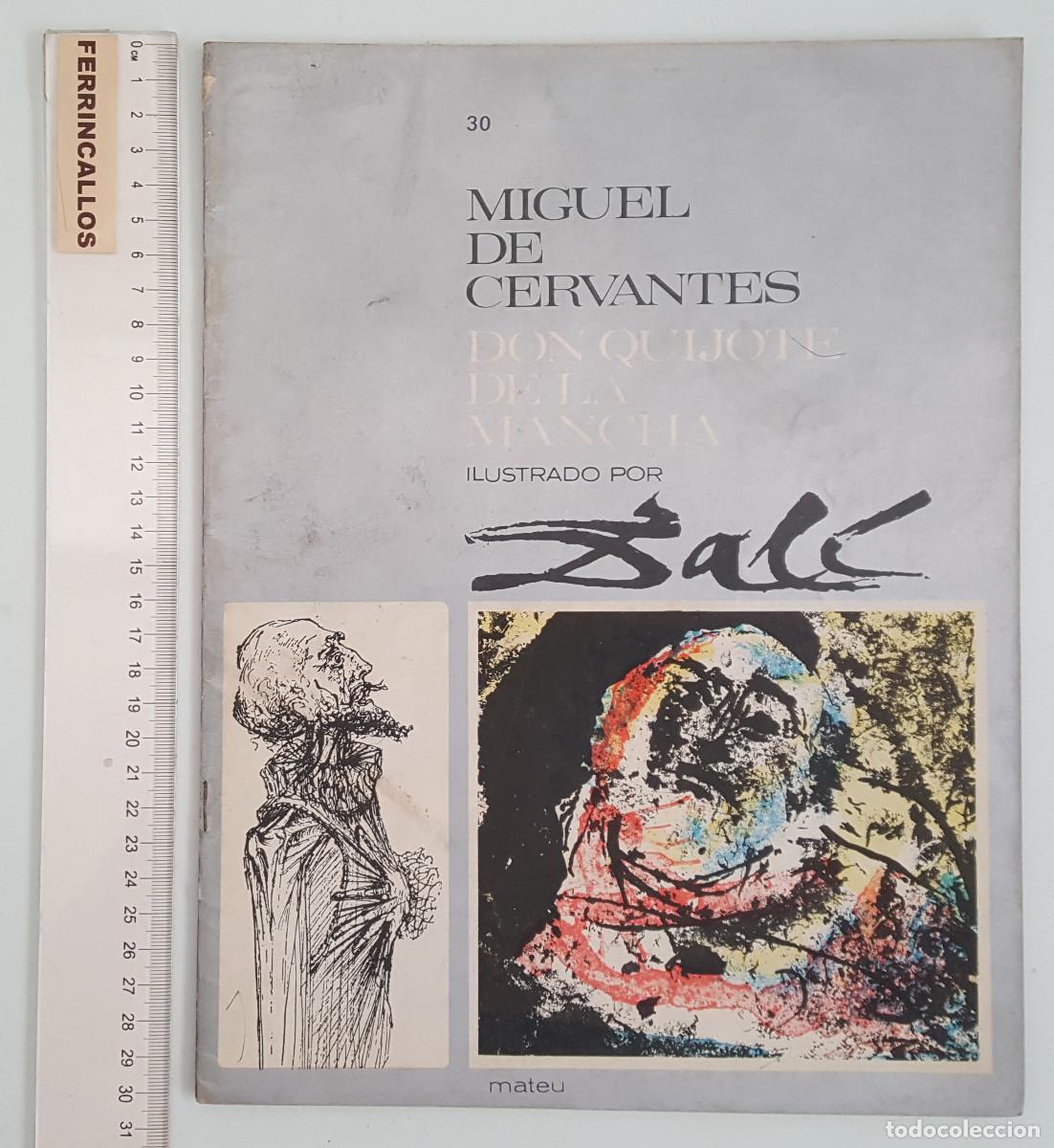 Libros de segunda mano: FASCICULO 30 DON QUIJOTE DE LA MANCHA ILUSTRADO POR SALVADOR DAL&Iacute;, CERVANTES, EDITORIAL MATEU 1964