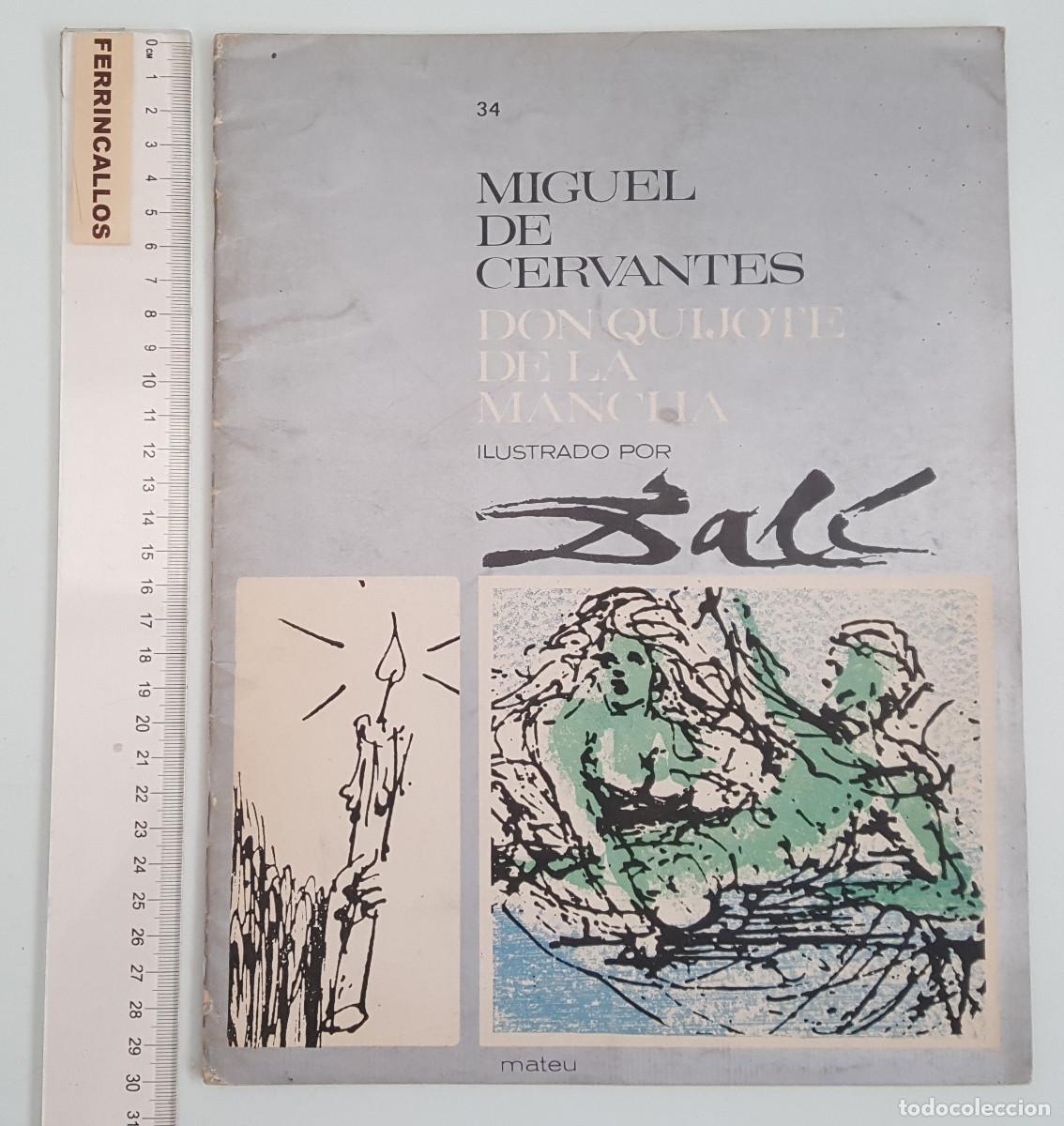 Libros de segunda mano: FASCICULO 34 DON QUIJOTE DE LA MANCHA ILUSTRADO POR SALVADOR DAL&Iacute;, CERVANTES, EDITORIAL MATEU 1964
