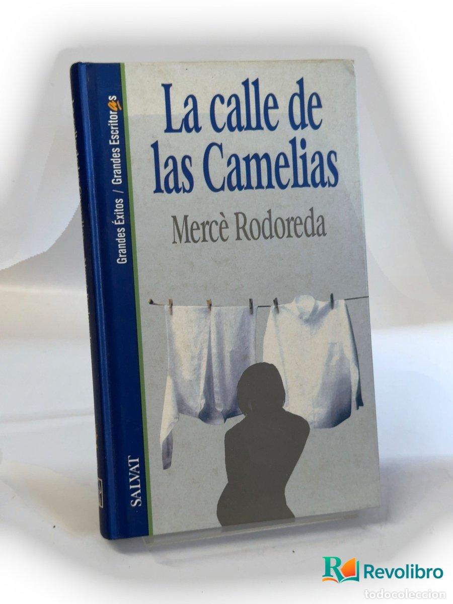 Libros de segunda mano: La calle de las Camelias - Merc&egrave; Rodoreda - Foto 1