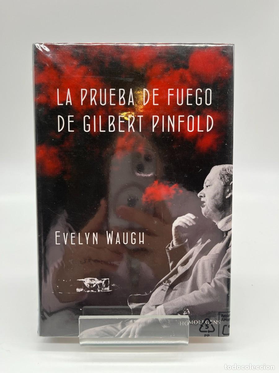 Libros de segunda mano: LA PRUEBA DE FUEGO DE GILBERT PINFOLD de Evelyn Waugh (Ed. Homolegens)