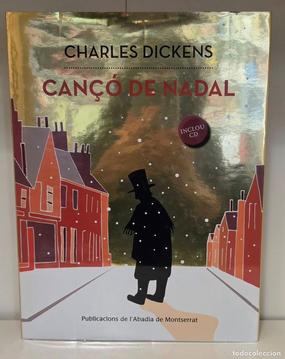 Libros de segunda mano: CAN&Ccedil;&Oacute; DE NADAL de CHARLES DICKENS. Publicacions de l'Abadia de Montserrat, 2013
