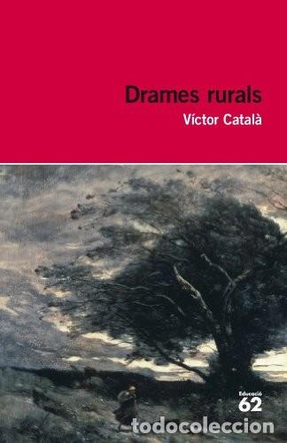 Libros de segunda mano: Drames rurals Edici&oacute;n en Catal&aacute;n de Victor Catala (Autor) Formato: Libro de bolsillo