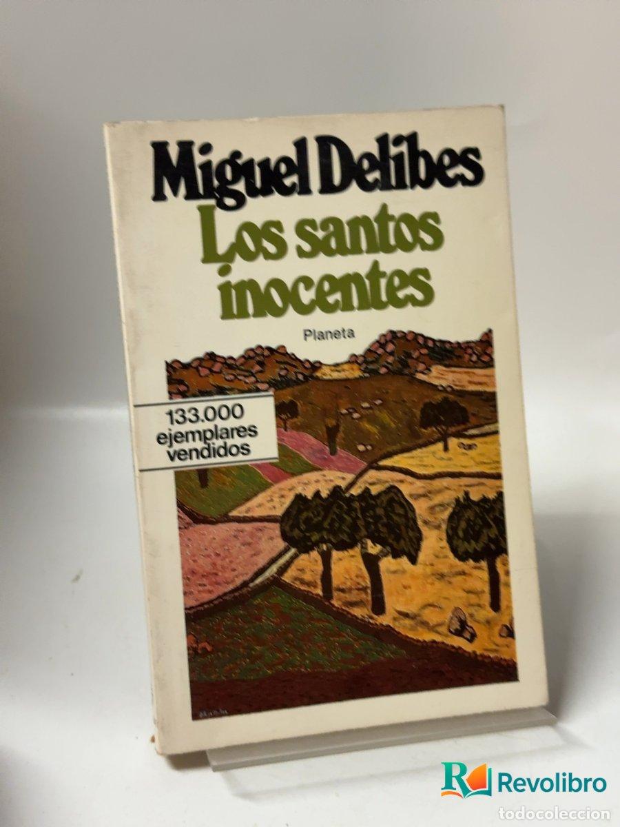 Libros de segunda mano: Los santos inocentes - Miguel Delibes