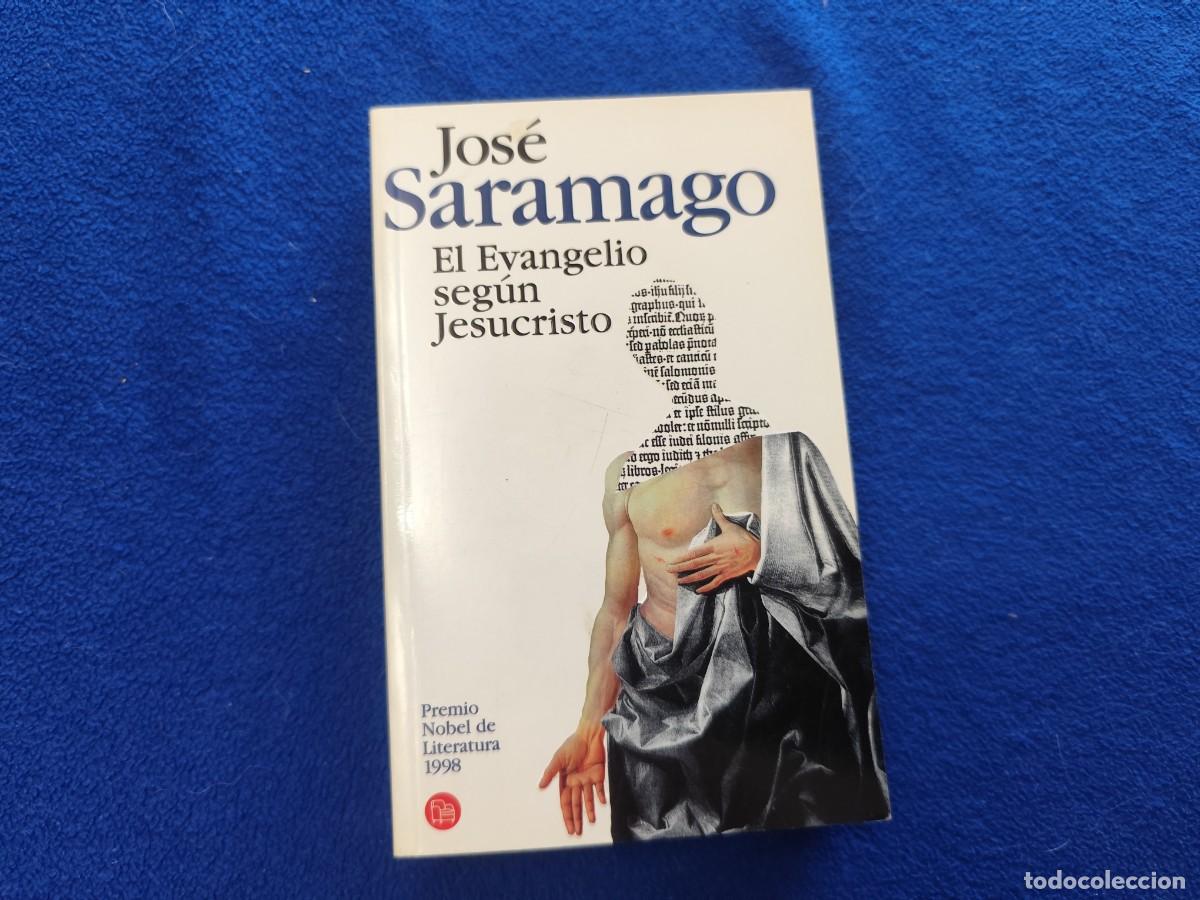 Libros de segunda mano: El Evangelio seg&uacute;n JESUCRISTO Jos&eacute; Saramago Ed. Punto de Lectura 2002