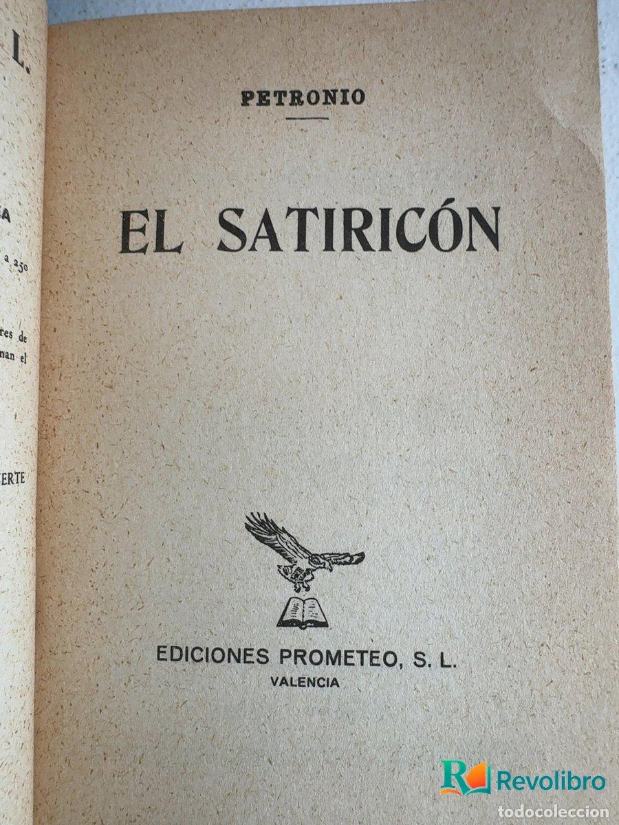 Libros de segunda mano: El Satiric&oacute;n - 1&ordf; edici&oacute;n - Petronio - Foto 4