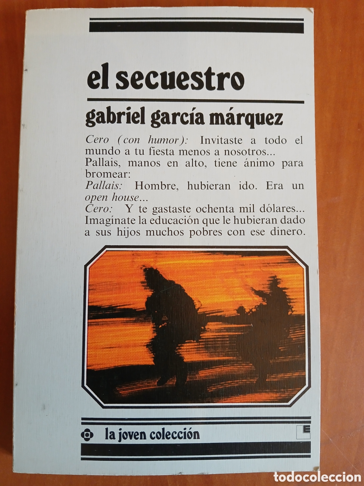 Libros de segunda mano: El Secuestro. Gabriel Garc&iacute;a M&aacute;rquez. - Foto 1