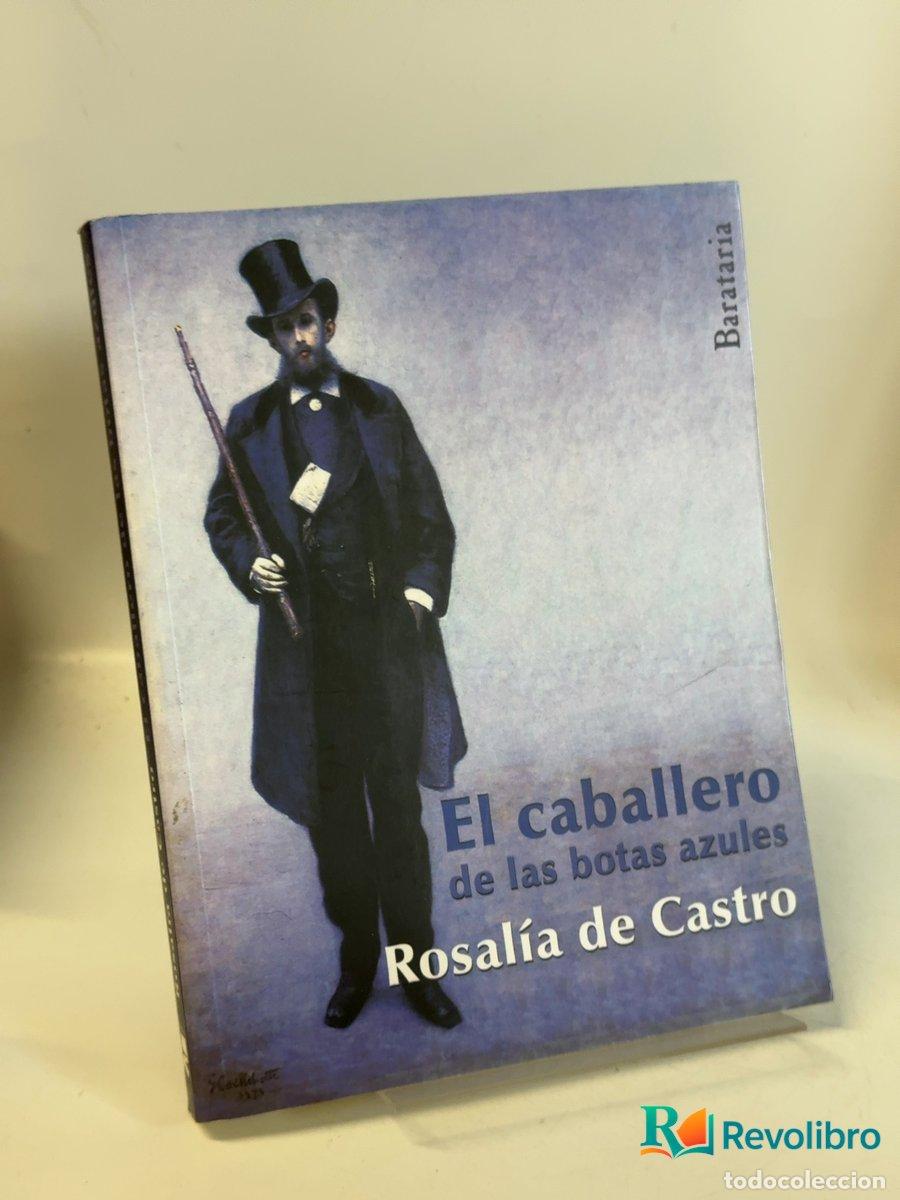 Libros de segunda mano: El caballero de las botas azules - Rosal&iacute;a de Castro